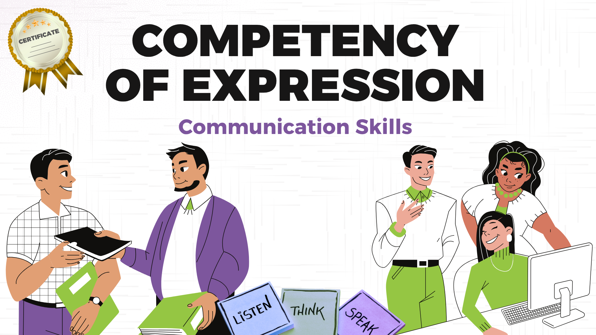 Competency Of Expression – Communication Certificate